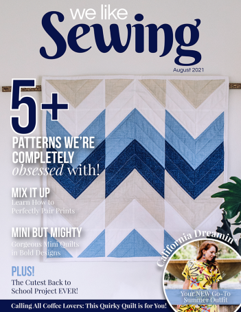 We Like Sewing August 2021