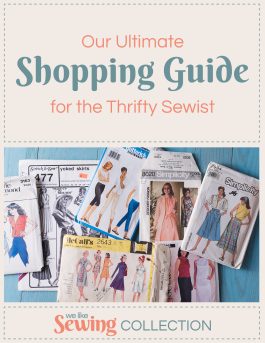 Our Ultimate Shopping Guide for the Thrifty Sewist