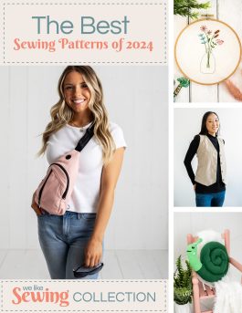 The Best Patterns Of 2024 From We Like Sewing!