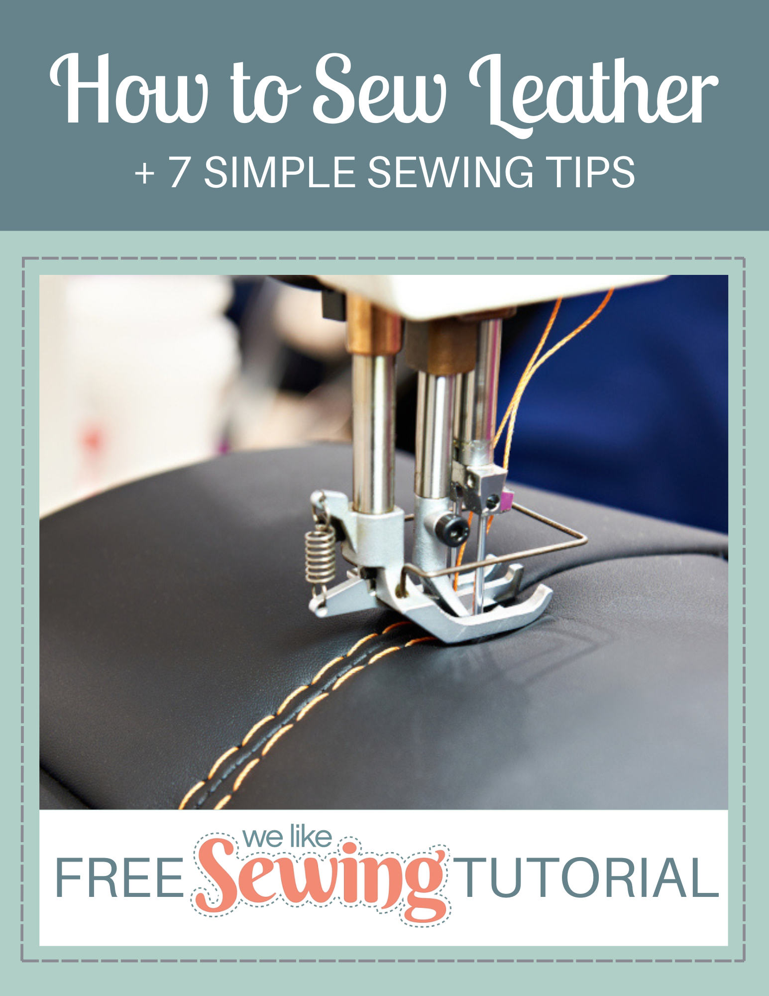 How to Sew Leather